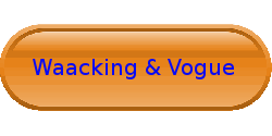 waacking&vogue