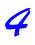 4