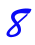8